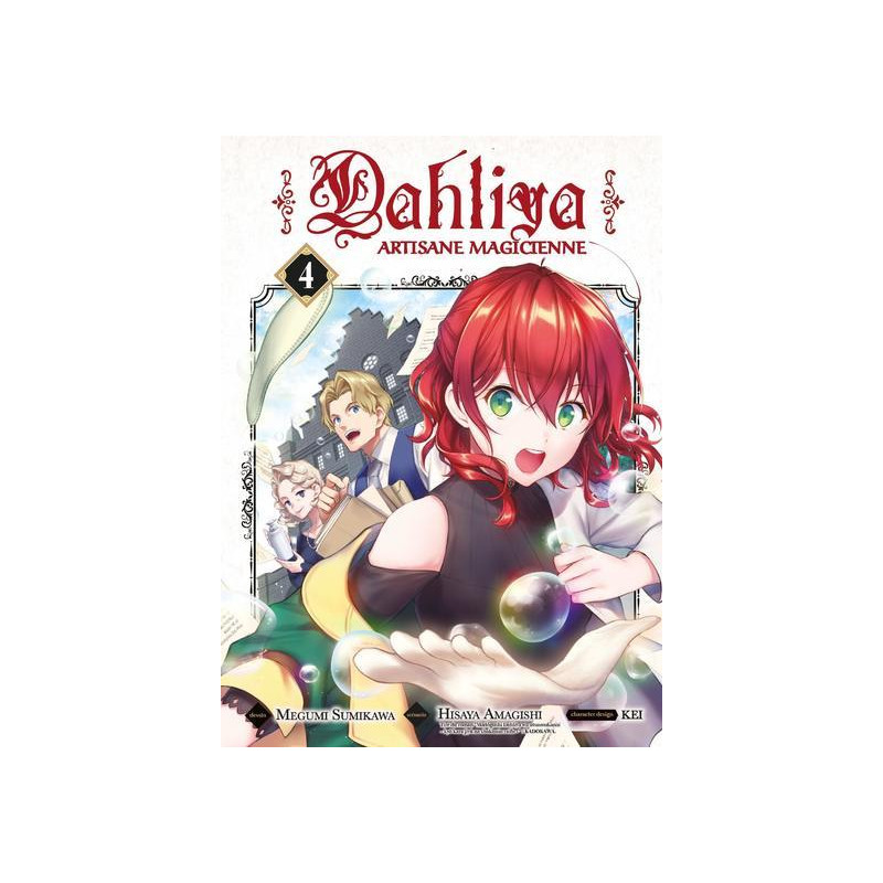 Dahliya, artisane magicienne T04