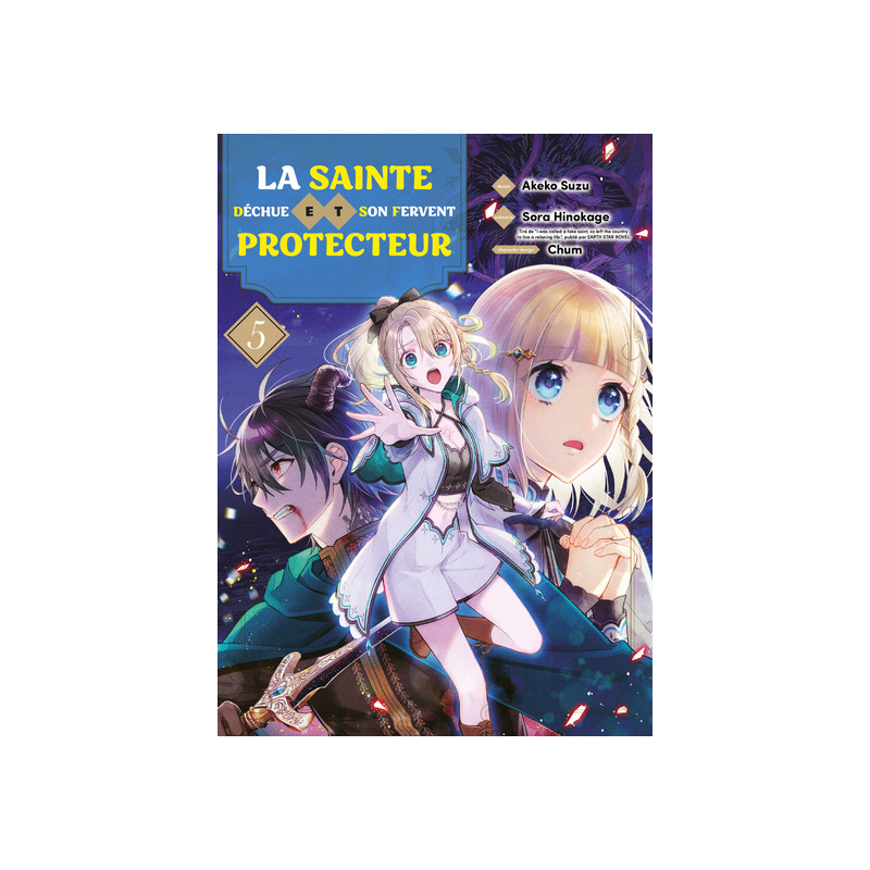 La sainte déchue et son fervent protecteur T05
