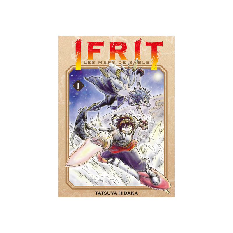Ifrit, les mers de sable T01