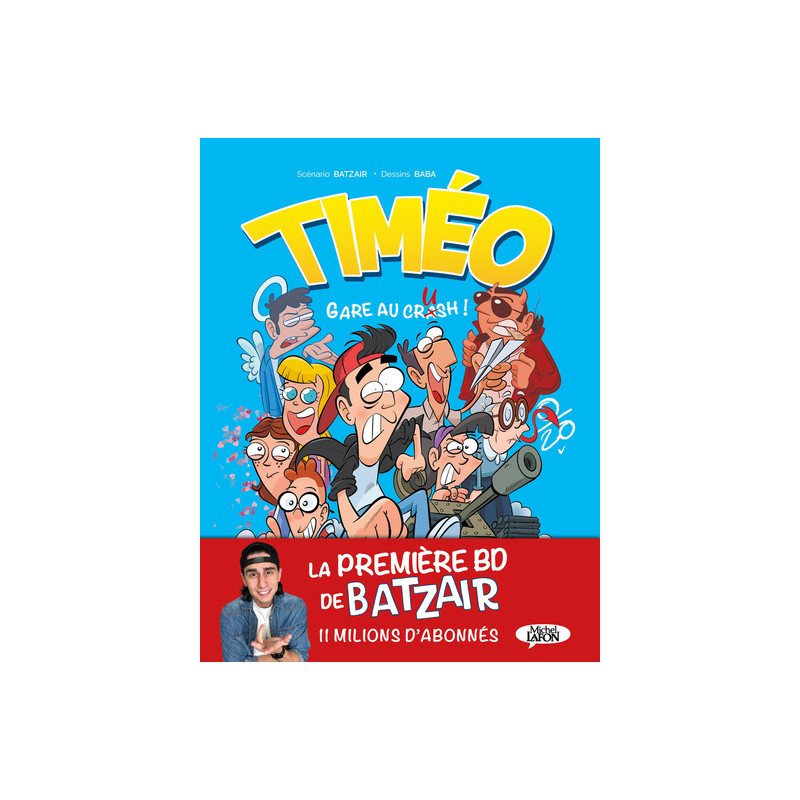 Timéo - Gare au crash !