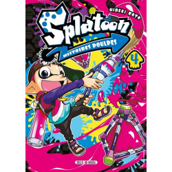 Splatoon Histoires poulpes T04