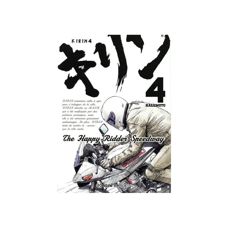 Kirin - The Happy Ridder Speedway - Tome 4