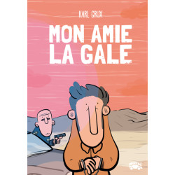 Mon amie la gale
