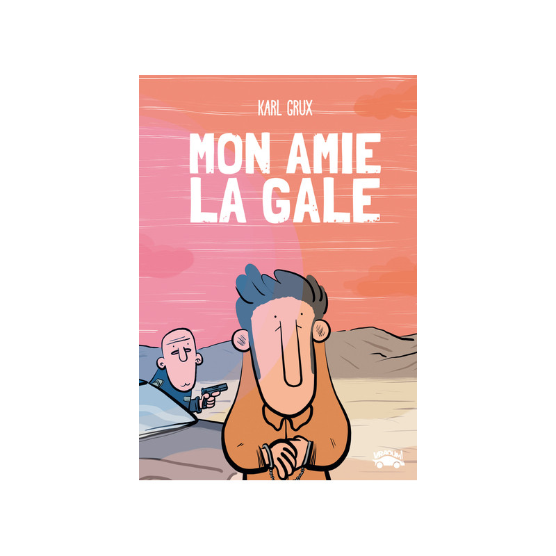 Mon amie la gale
