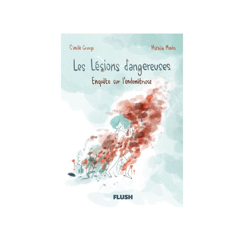 Les lésions dangeureuses