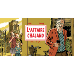 L'affaire Chaland