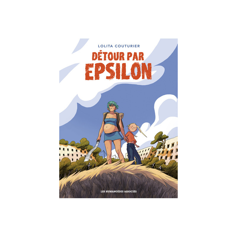 Détour par Epsilon - Premier volume