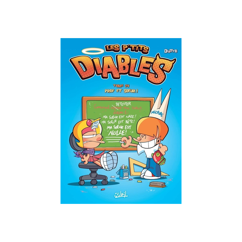 Les P'tits Diables T24 - Prof et soeur !