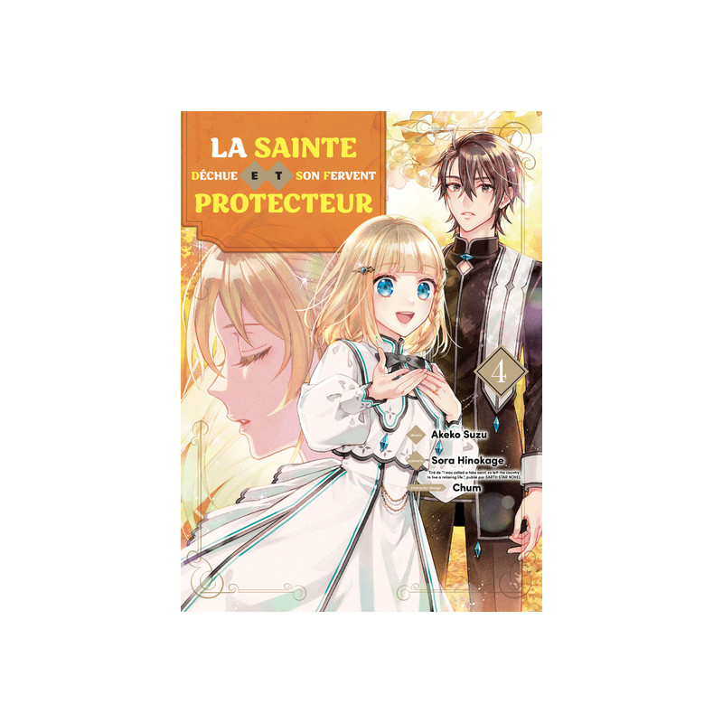 La sainte déchue et son fervent protecteur T04