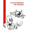 Psychanalyse des miquets