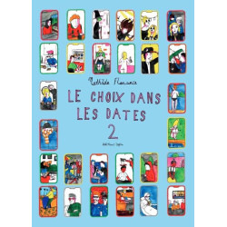 CHOIX DANS LES DATES (LE) T02