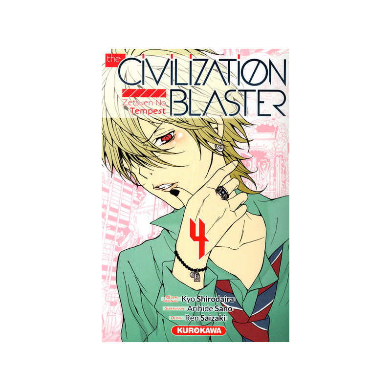 The Civilization Blaster - tome 4