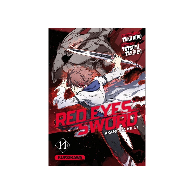 Red Eyes Sword - Akame Ga Kill ! - tome 14