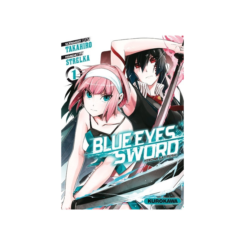 Blue Eyes Sword - tome 01
