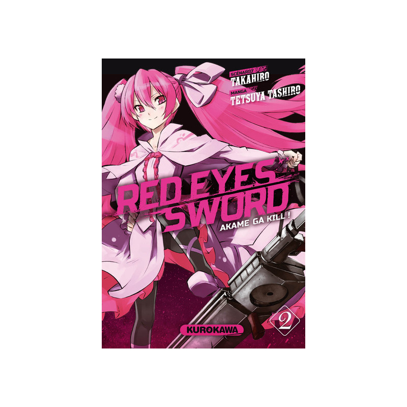 Red Eyes Sword - Akame Ga Kill ! - tome 2