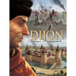 Dijon T1,  Des Lingons au...