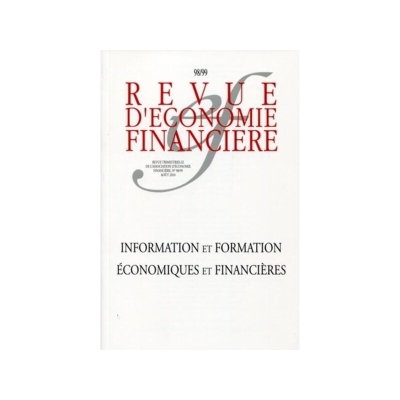 Information et formation économiques et financières 98/99 Août 2010