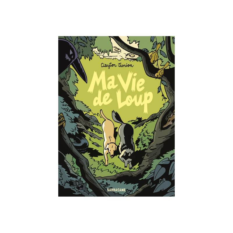 Ma vie de loup