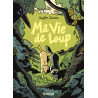 Ma vie de loup