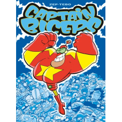 Captain Biceps - Tome 01 -...