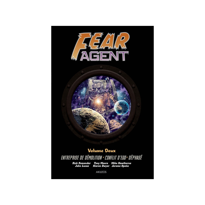 Fear Agent - Intégrale 2