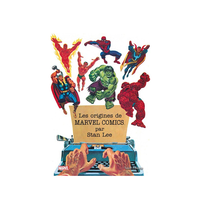 Les origines de Marvel par Stan Lee