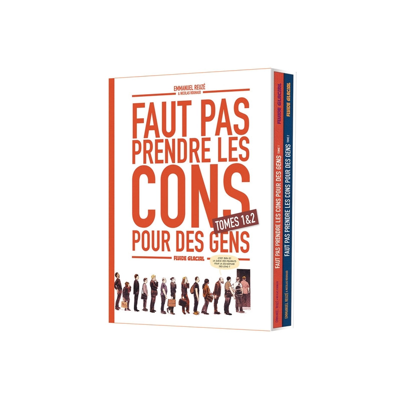 Faut pas prendre les cons pour des gens - Coffret tome 01 et 02