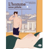 L'homme sous pilule