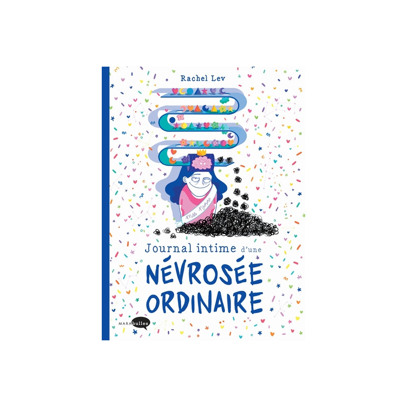 Journal intime d'une névrosée ordinaire