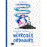 Journal intime d'une névrosée ordinaire