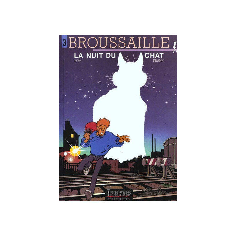 Broussaille - Tome 3 - La Nuit du chat