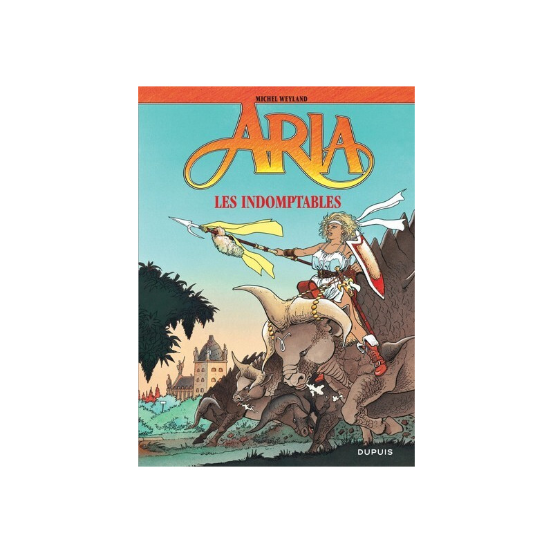 Aria - Tome 11 - Les Indomptables
