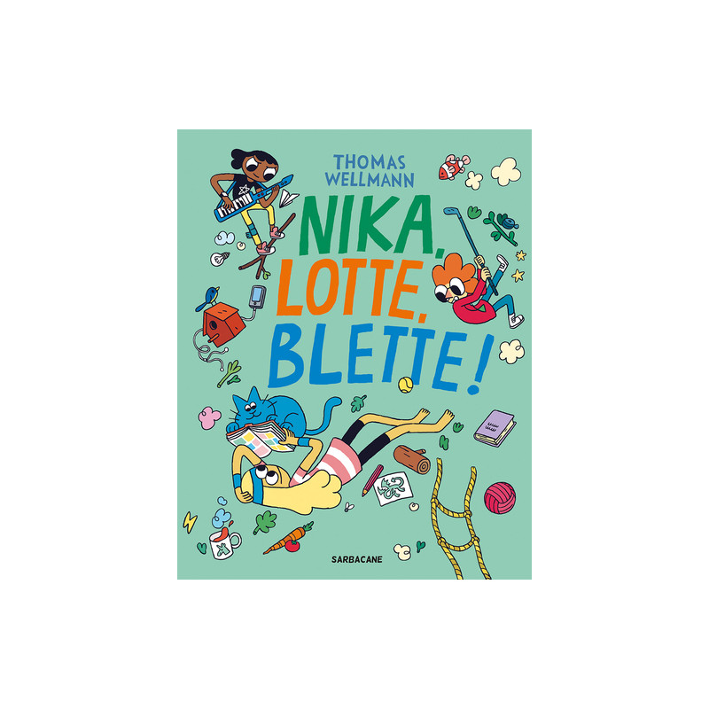Nika, Lotte, Blette !