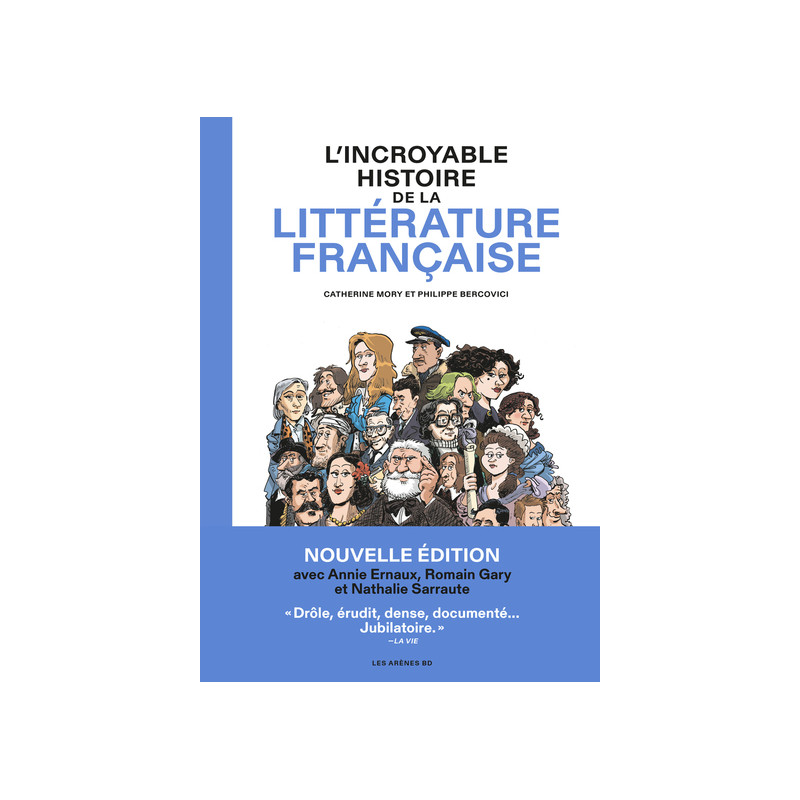 L'Incroyable Histoire de la littérature