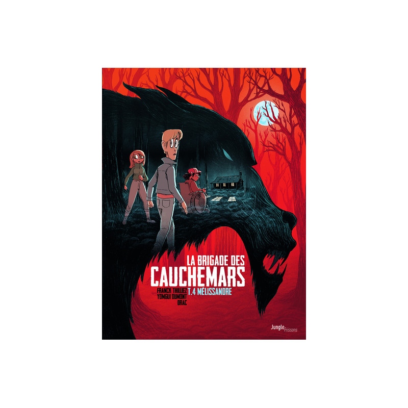 La brigade des cauchemars - Tome 4 Mélissandre