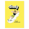 Shady
