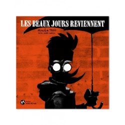 Les beaux jours reviennent