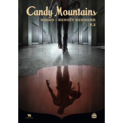 Candy Mountains - Tome 2