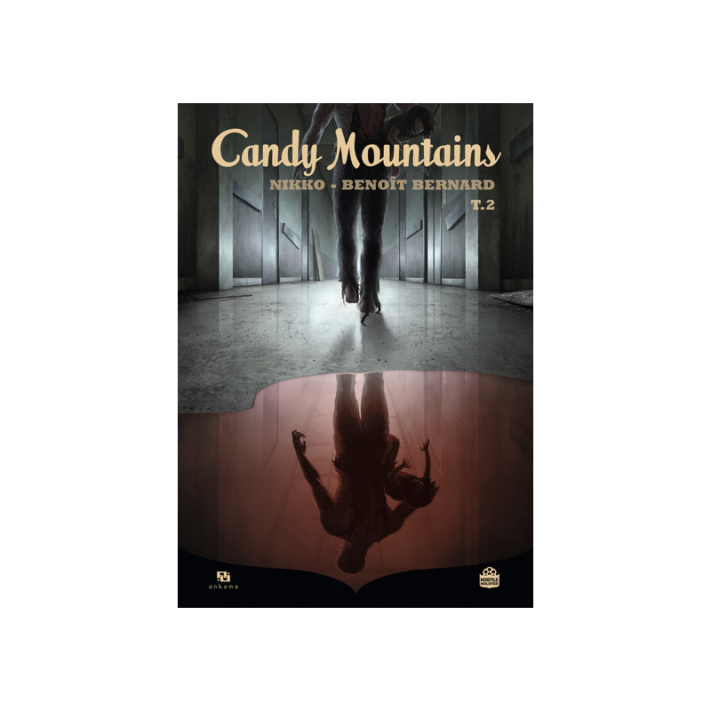 Candy Mountains - Tome 2