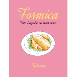 Formica - Une tragédie en...