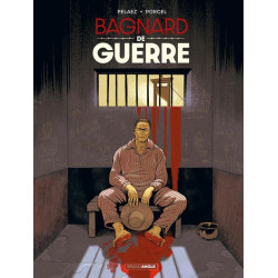 Bagnard de Guerre -...