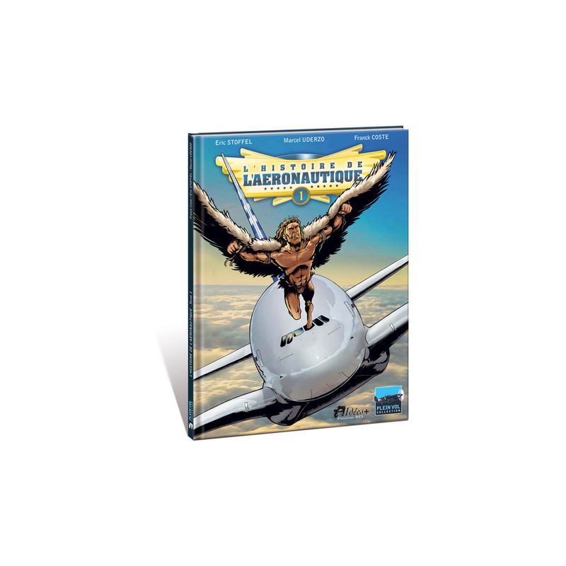 Histoire de l'aéronautique (L') T01