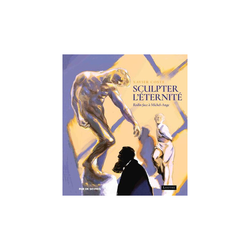Sculpter l'éternité