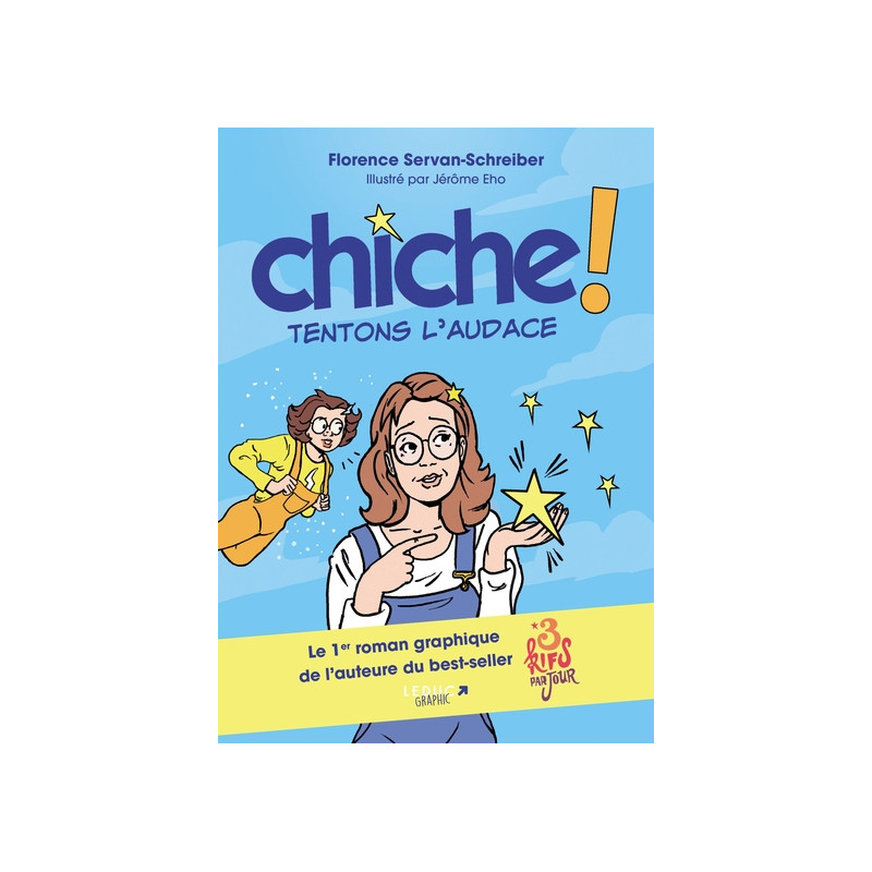 Chiche ! Tentons l'audace