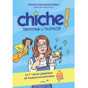 Chiche ! Tentons l'audace
