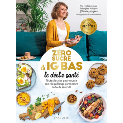 Zéro sucre & IG bas, le...