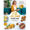 Zéro sucre & IG bas, le déclic santé