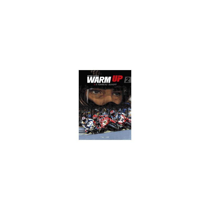 Warm up - Tome 2 - WARM UP T2 A TOMBEAU OUVERT