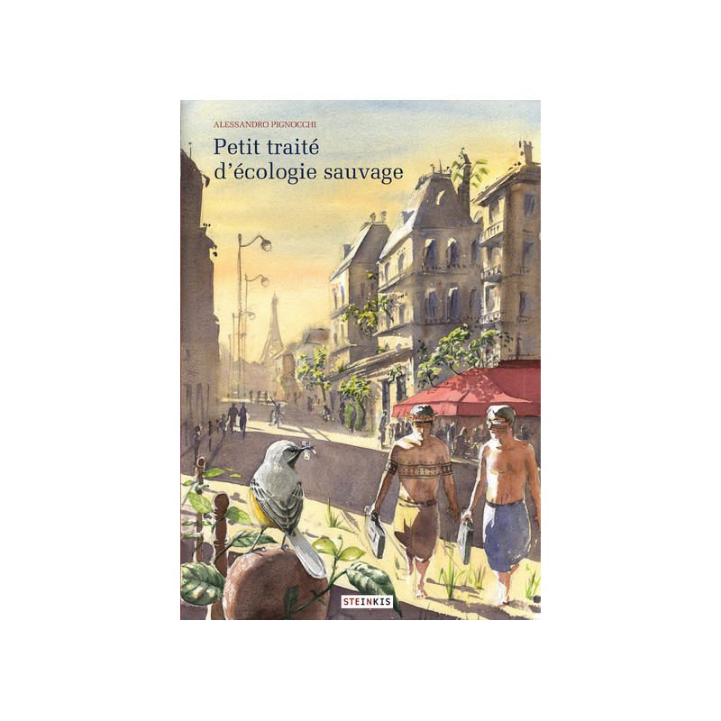 Petit traité d'écologie sauvage
