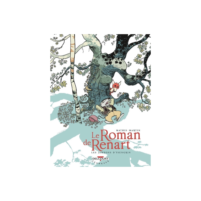 Le Roman de Renart T01 - Les Jambons d'Ysengrin